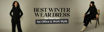 Best Winter Wear Dress for Women for Office & Work Style