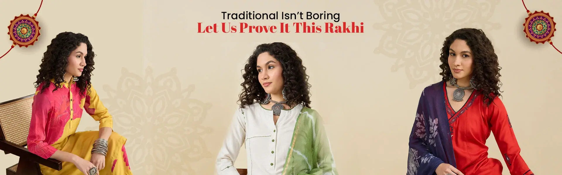 Traditional Isn’t Boring—Let Us Prove It This Rakhi